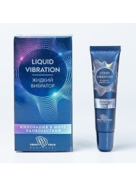 Возбуждающий крем-гель Liquid Vibration - 15 гр. - БиоМед - купить с доставкой в Бийске