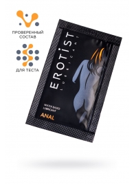 Пробник лубриканта на водной основе Erotist Anal - 4 мл. - Erotist Lubricants - купить с доставкой в Бийске