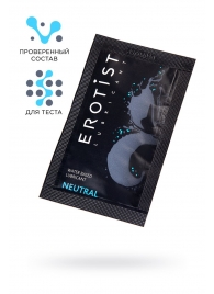 Пробник лубриканта на водной основе Erotist Neutral - 4 мл. - Erotist Lubricants - купить с доставкой в Бийске