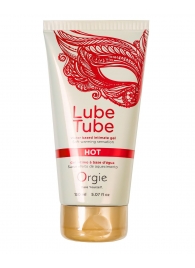 Интимный гель на водной основе Lube Tube Hot с разогревающим эффектом - 150 мл. - ORGIE - купить с доставкой в Бийске