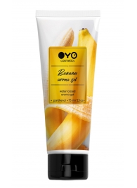 Лубрикант на водной основе OYO Aroma Gel Banana с ароматом банана - 75 мл. - OYO - купить с доставкой в Бийске