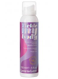 Массажная хрустящая пенка Tickle My Body Fresh Mint с ароматом мяты - 150 мл. - Love to Love - купить с доставкой в Бийске
