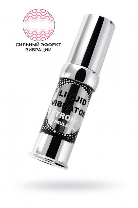 Жидкий вибратор с усиленным эффектом Liquid Vibrator Strong Stimulator - 15 мл. - Secret Play - купить с доставкой в Бийске