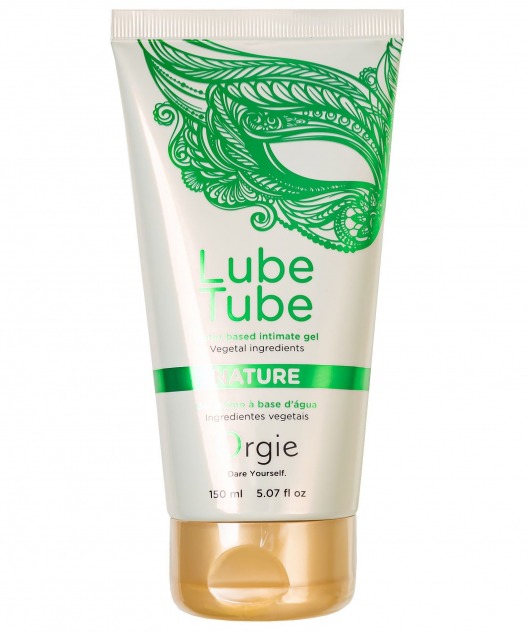 Интимный гель на водной основе Lube Tube Nature - 150 мл. - ORGIE - купить с доставкой в Бийске